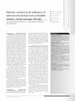 Research paper thumbnail of Salivary cortisol as an indicator of adrenocortical function in healthy infants, using massage therapy