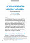 Research paper thumbnail of Os Desafios e potencialidades da área de Ciências da Natureza nas licenciaturas em Educação do Campo (LEDOC) do Sul do Brasil