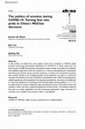 Research paper thumbnail of The politics of emotion during COVID-19: Turning fear into pride in China's WeChat discourse