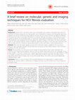 Research paper thumbnail of R A brief review on molecular, genetic and imaging techniques for HCV fibrosis evaluation