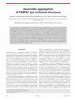 Research paper thumbnail of Reversible aggregation of PABPN1 pre-inclusion structures