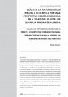 Research paper thumbnail of Diálogo da natureza e um pirata: a ecocrítica por uma perspectiva descolonizadora em A visão das plantas de Djaimilia Pereira de Almeida