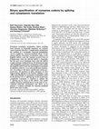 Research paper thumbnail of Binary specification of nonsense codons by splicing and cytoplasmic translation