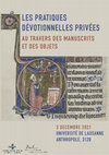 Research paper thumbnail of Les pratiques dévotionnelles privées au travers des manuscrits et des objets