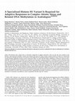 Research paper thumbnail of A specialized histone H1 variant is required for adaptive responses to complex abiotic stress and related DNA methylation in Arabidopsis