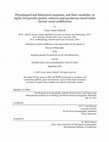 Research paper thumbnail of Physiological and behavioral responses, and their variability, in squid, Doryteuthis pealeii, embryos and paralarvae reared under chronic ocean acidification