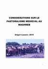 Research paper thumbnail of CONSIDERATIONS SUR LE PASTORALISME MEDIEVAL AU MAGHREB