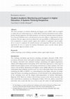 Research paper thumbnail of Student Academic Monitoring and Support in Higher Education: A Systems Thinking Perspective