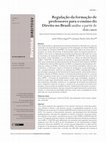 Research paper thumbnail of Regulação da formação de professores para o ensino do Direito no Brasil: análise a partir de dois casos