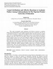 Research paper thumbnail of Causal Attributions and Affective Reactions to Academic Failure Among Undergraduates In The Nigerian Premier University of Education