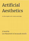 Research paper thumbnail of Artificial Aesthetics. Chapter 1 (Emanuele Arielli): “Even an AI could do that”