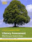 Research paper thumbnail of Literacy Assessment: What Everyone Needs to Know. Literacy Leadership Brief