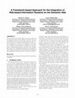 Research paper thumbnail of A Framework-based Approach for the Integration of Web-based Information Systems on the Semantic Web