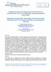 Research paper thumbnail of Integración de las tecnologías de la información y la comunicación (TIC) en la universidad: diez propuestas de aprendizaje Integration of information technology and communication technology (ICT) in university teaching: ten proposals for learning