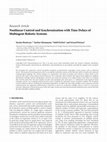 Research paper thumbnail of Nonlinear Control and Synchronization with Time Delays of Multiagent Robotic Systems