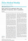 Research paper thumbnail of Good rules for ICU admission allow a fair allocation of resources, even in a pandemic