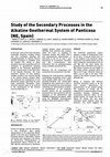 Research paper thumbnail of Study of the Secondary Processes in the Alkaline Geothermal System of Panticosa (NE, Spain)