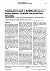 Research paper thumbnail of Arsenic Attenuation in Acid Mine Drainage: Atomic Reasons for Field Space and Time Variations /