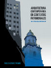 Research paper thumbnail of Arquitectura contemporánea en contextos patrimoniales