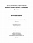 Research paper thumbnail of The socio-cultural contexts of patients undergoing antiretroviral treatment in Petrusburg: an anthropological perspective