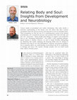 Research paper thumbnail of Relating Body and Soul: Insights from Development and Neurobiology