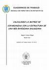 Research paper thumbnail of Calculando la matriz de covarianzas con la estructura de una red Bayesiana Gaussiana