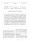 Research paper thumbnail of Identification of spring viraemia of carp virus (SVCV) by combined RT-PCR and nested PCR