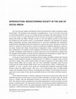 Research paper thumbnail of Introduction: Rediscovering Society in the Age of Social Media