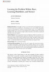 Research paper thumbnail of Locating the Problem Within: Race, Learning Disabilities, and Science