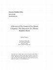 Research paper thumbnail of A Review of The Sound of Two Hands Clapping : The Education of a Tibetan Buddhist Monk