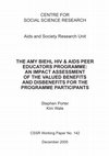 Research paper thumbnail of The Amy Biehl HIV/AIDS peer educators programme: An impact assessment of the valued benefits and disbenefits for the programme participants