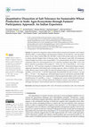 Research paper thumbnail of Quantitative Dissection of Salt Tolerance for Sustainable Wheat Production in Sodic Agro-Ecosystems through Farmers’ Participatory Approach: An Indian Experience