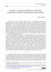 Research paper thumbnail of Evoluções, revoluções, persistências, resistências -  perspectivas em estudos de gênero para nossos tempos