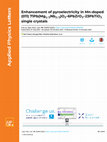 Research paper thumbnail of Enhancement of pyroelectricity in Mn-doped (011) 71Pb(Mg1/3Nb2/3)O3–6PbZrO3–23PbTiO3 single crystals