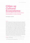 Research paper thumbnail of Cities as Cultural Ecosystems: Researching and Understanding Music Sustainability in Urban Settings