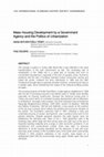 Research paper thumbnail of Mass Housing Development by a Government Agency and the Politics of Urbanization