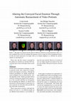 Research paper thumbnail of Altering the Conveyed Facial Emotion Through Automatic Reenactment of Video Portraits