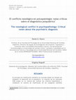 Research paper thumbnail of EL CONFLICTO NOSOLÓGICO EN PSICOPATOLOGÍA: NOTAS CRÍTICAS SOBRE EL DIAGNÓSTICO PSIQUIÁTRICO. (The nosological conflict in psychopathology: Critical notes about the psychiatric diagnosis)