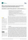 Research paper thumbnail of Effect of Silica Based Nanoparticles against Plasmodium falciparum and Leishmania infantum parasites