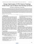 Research paper thumbnail of Design Optimization Of RC Column Footings Under Axial Load Of Beam And Rooftop Surfaces