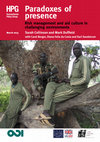 Research paper thumbnail of Paradoxes of Presence: risk management and aid culture in challenging environments