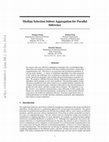 Research paper thumbnail of Median Selection Subset Aggregation for Parallel Inference