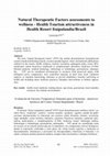 Research paper thumbnail of Natural Therapeutic Factors assessments to wellness -Health Tourism attractiveness in Health Resort Itaipulandia/Brazil