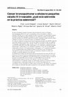 Research paper thumbnail of Cáncer broncopulmonar a células no pequeñas estadio III irresecable: ¿cuál es la sobrevida en la práctica asistencial?