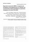 Research paper thumbnail of Expresión tumoral de HER-2, receptores de estrógenos y de progesterona y su relación con características clínico-patológicas en pacientes uruguayas con cáncer de mama