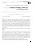 Research paper thumbnail of Densidad, velocidad del ultrasonido y módulo dinámico de madera sólida y laminada de Pinus pseudostrobus.