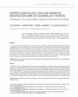 Research paper thumbnail of Antropologías en Chile. Hacia una agenda de investigación sobre sus desarrollos y desafíos