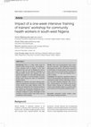 Research paper thumbnail of Impact of a one-week intensive 'training of trainers' workshop for community health workers in south-west Nigeria