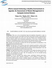 Research paper thumbnail of Efforts toward Achieving a Healthy Environment in Uganda: An Assessment of Waste Management in Kampala Central Division