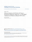 Research paper thumbnail of Misiones Jesuitas en la Frontera de Arauco: Resistencia Mapuche, Negociaci_n y Movilidad Cultural en la Periferia Colonial (1593-1641)